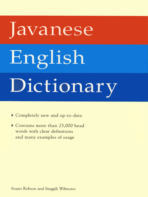 Title details for Javanese English Dictionary by Stuart Robson, Dr. - Available